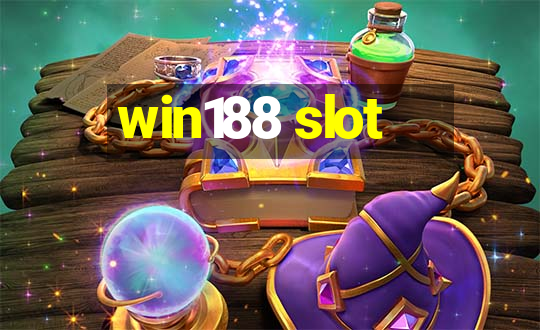 win188 slot