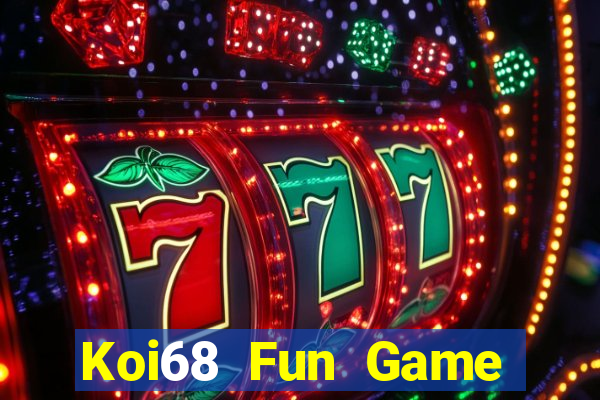 Koi68 Fun Game Bài Hát