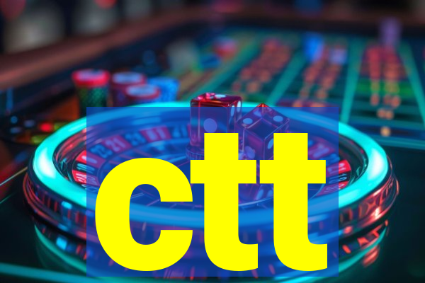 ctt