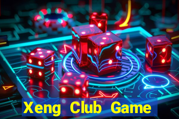 Xeng Club Game Bài B52 Đổi Thưởng 2024