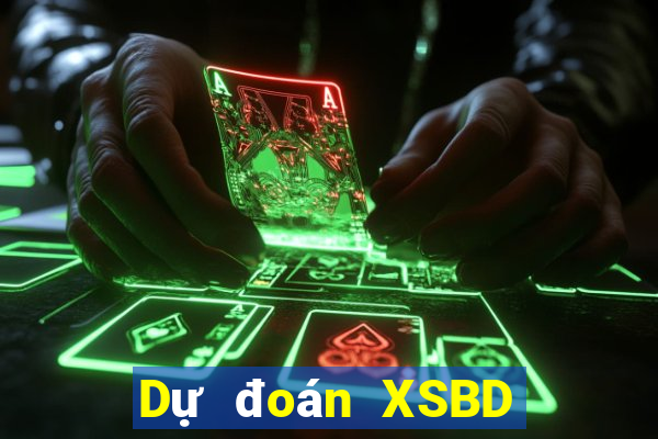 Dự đoán XSBD ngày 7