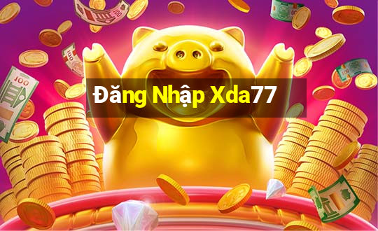 Đăng Nhập Xda77