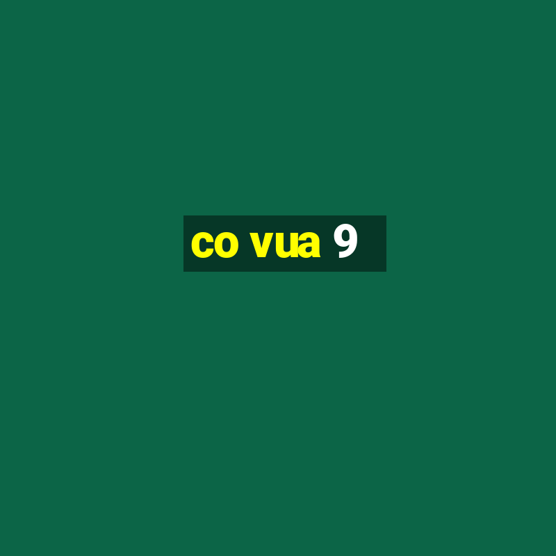 co vua 9