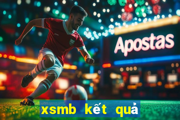 xsmb kết quả xổ số miền bắc ngày hôm nay