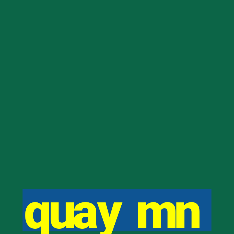 quay mn