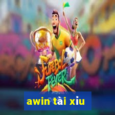 awin tài xỉu