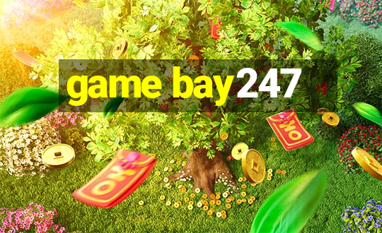 game bay247