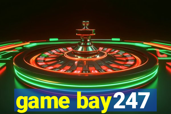 game bay247