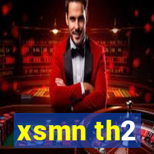 xsmn th2