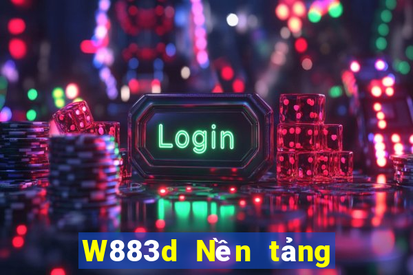 W883d Nền tảng 3d của đại phát