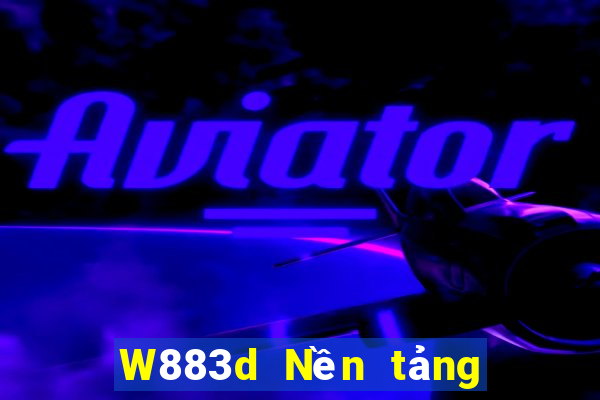 W883d Nền tảng 3d của đại phát