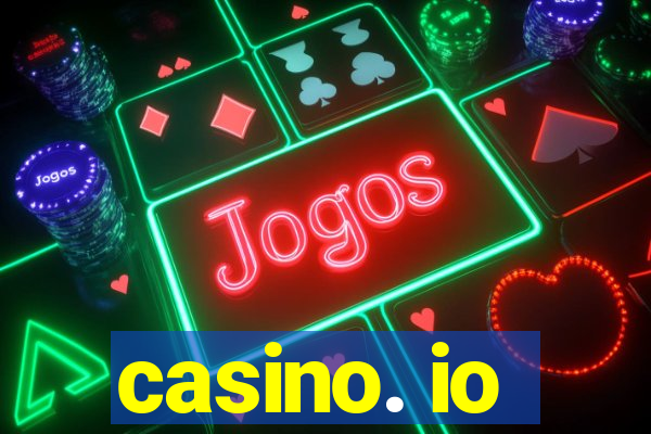 casino. io