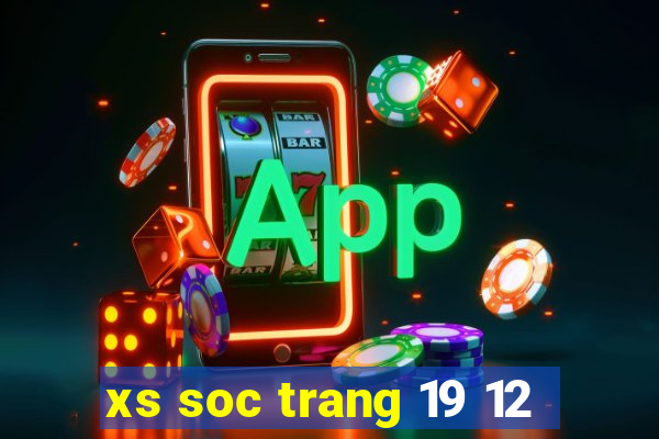 xs soc trang 19 12