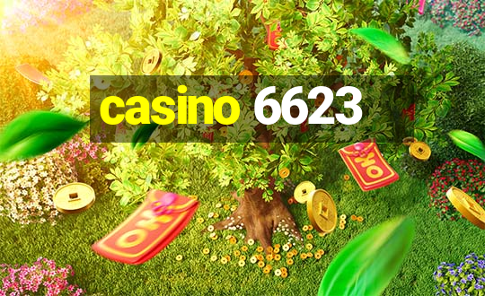 casino 6623