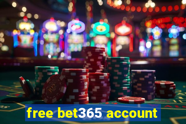 free bet365 account