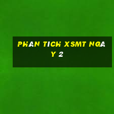 Phân tích XSMT ngày 2