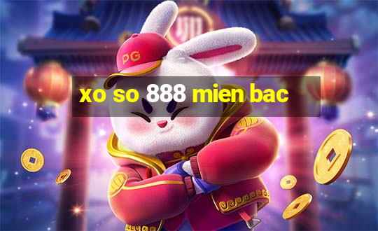 xo so 888 mien bac