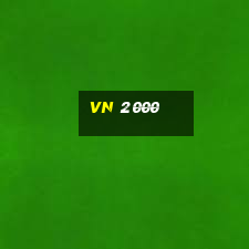 vn 2000