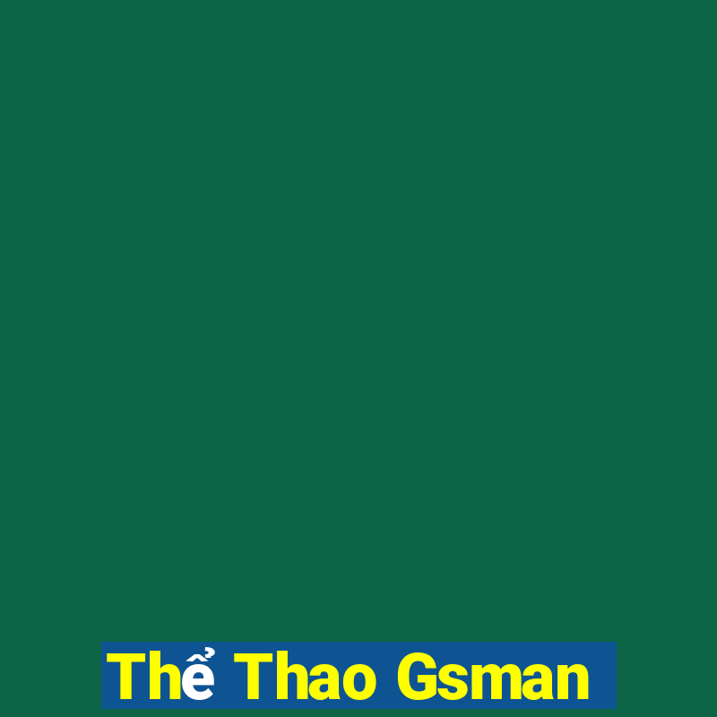 Thể Thao Gsman