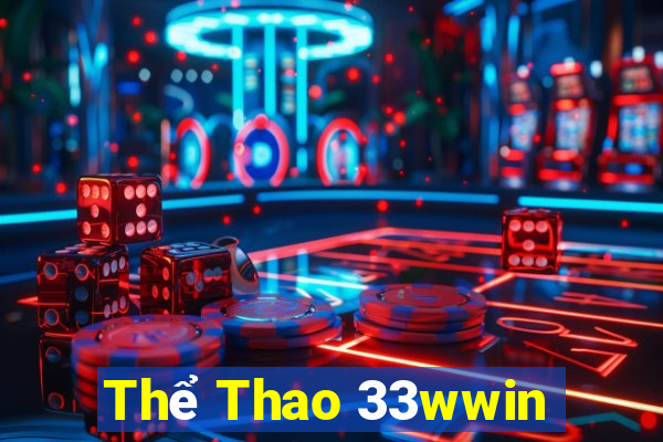 Thể Thao 33wwin