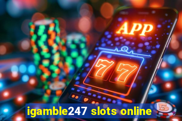 igamble247 slots online