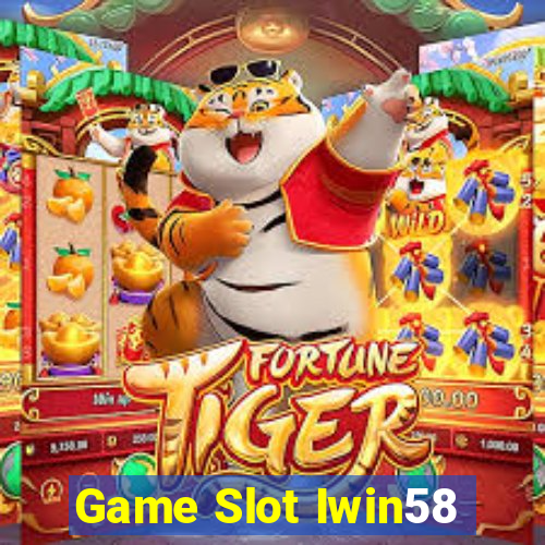 Game Slot Iwin58