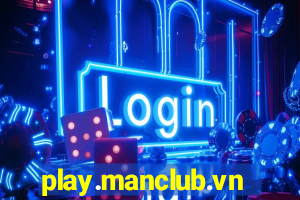 play.manclub.vn