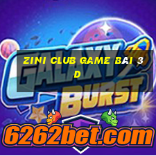 Zini Club Game Bài 3D