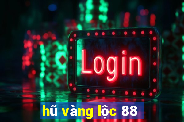 hũ vàng lộc 88