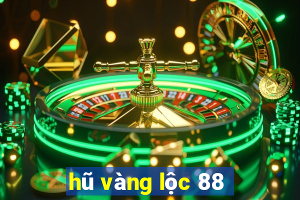 hũ vàng lộc 88