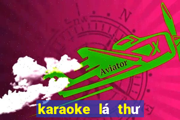 karaoke lá thư đô thị