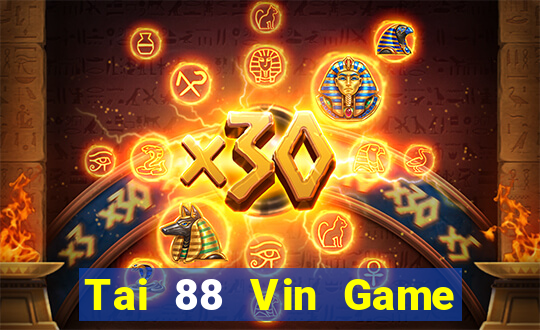 Tai 88 Vin Game Bài 247