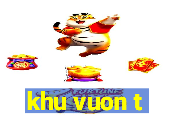 khu vuon t