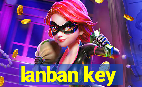 lanban key