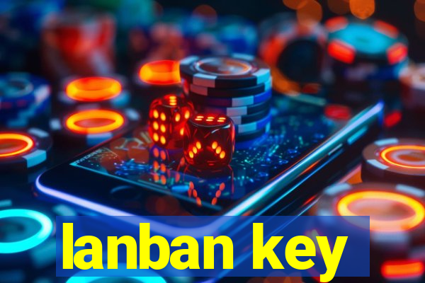 lanban key