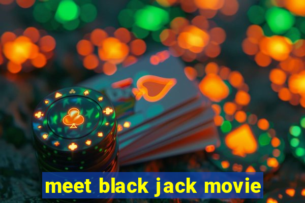 meet black jack movie