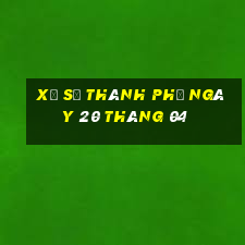 xổ số thành phố ngày 20 tháng 04