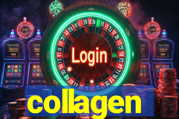 collagen