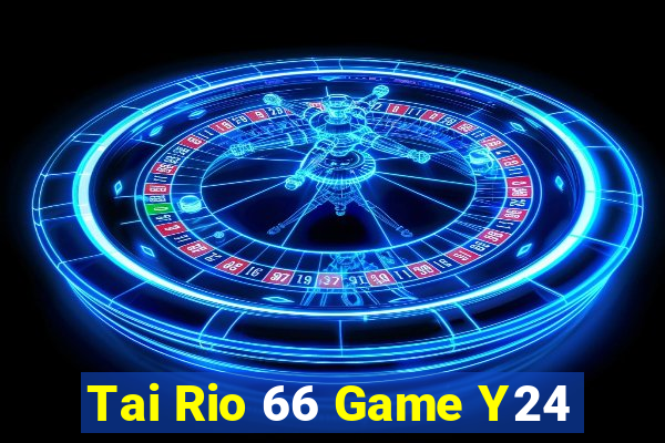 Tai Rio 66 Game Y24