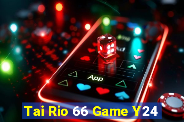 Tai Rio 66 Game Y24