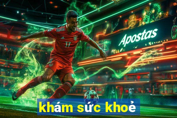 khám sức khoẻ