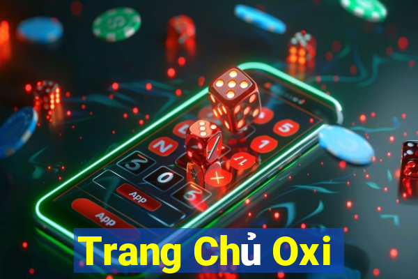 Trang Chủ Oxi