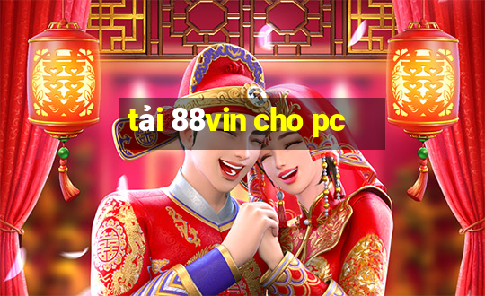 tải 88vin cho pc