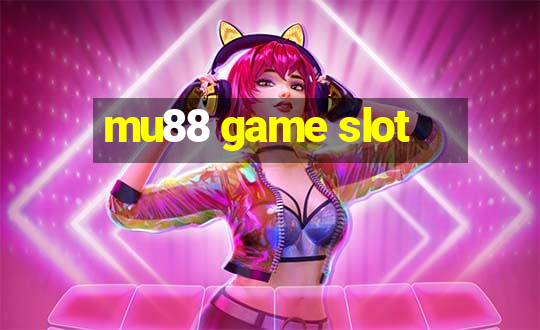 mu88 game slot