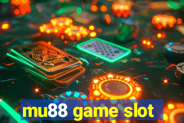 mu88 game slot