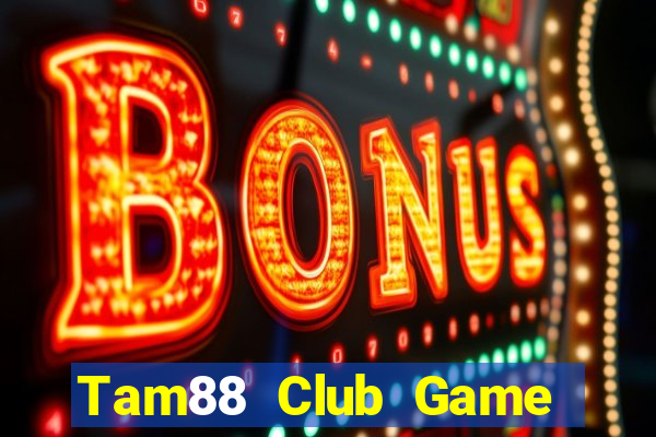 Tam88 Club Game Bài 789