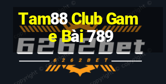 Tam88 Club Game Bài 789