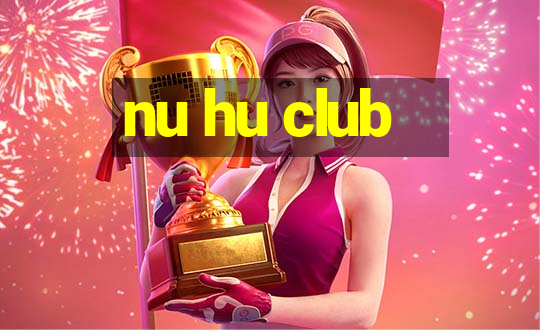 nu hu club