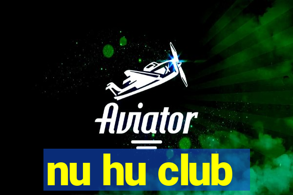 nu hu club