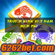 truyền hình việt nam miễn phí